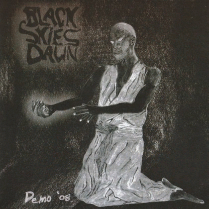 Black Skies Dawn : Demo '08
